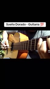 Sueño Dorado - Guitarra 